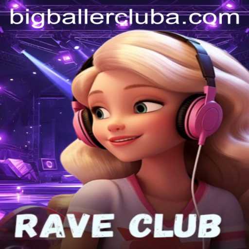 RaveClub Unveiled: An Immersive Journey into the BigBaller Club